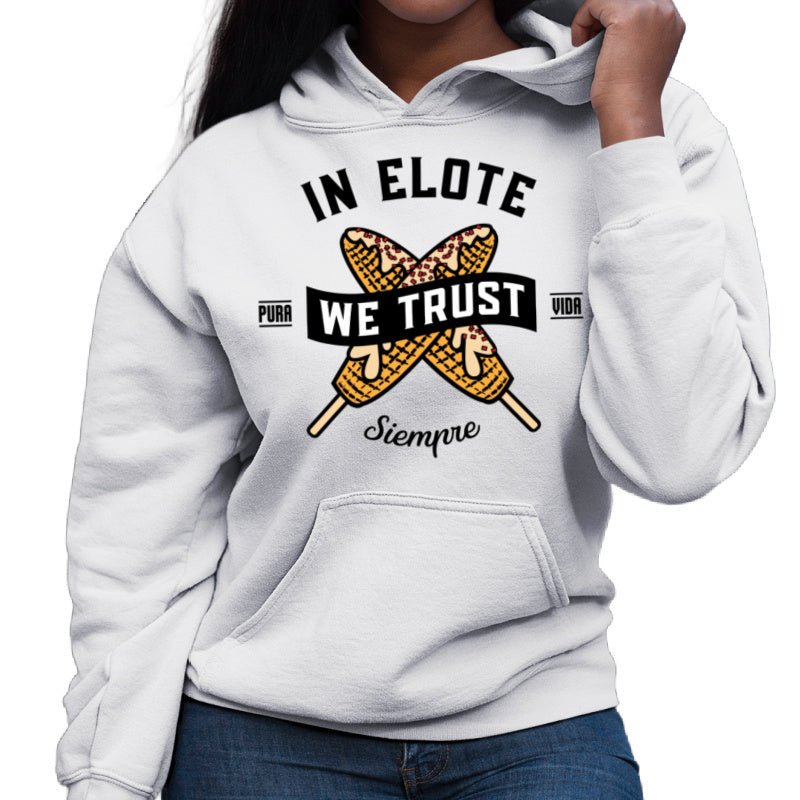 In Elote We Trust