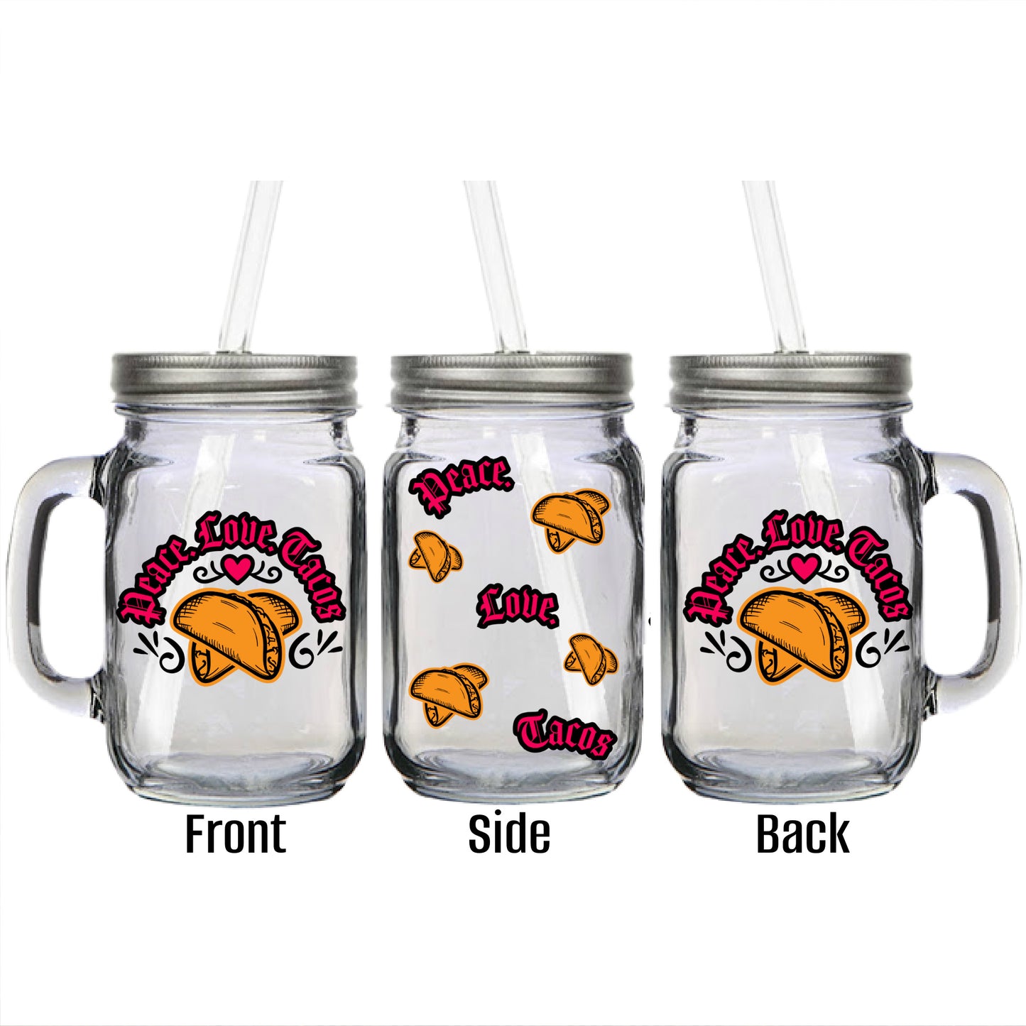 Peace Love Tacos Mason Jar Mug