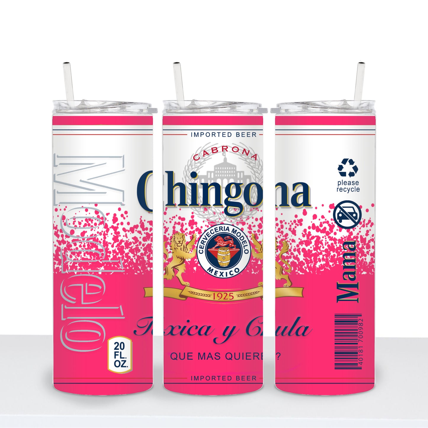 Chingona Beer Inspired 20oz Tumbler
