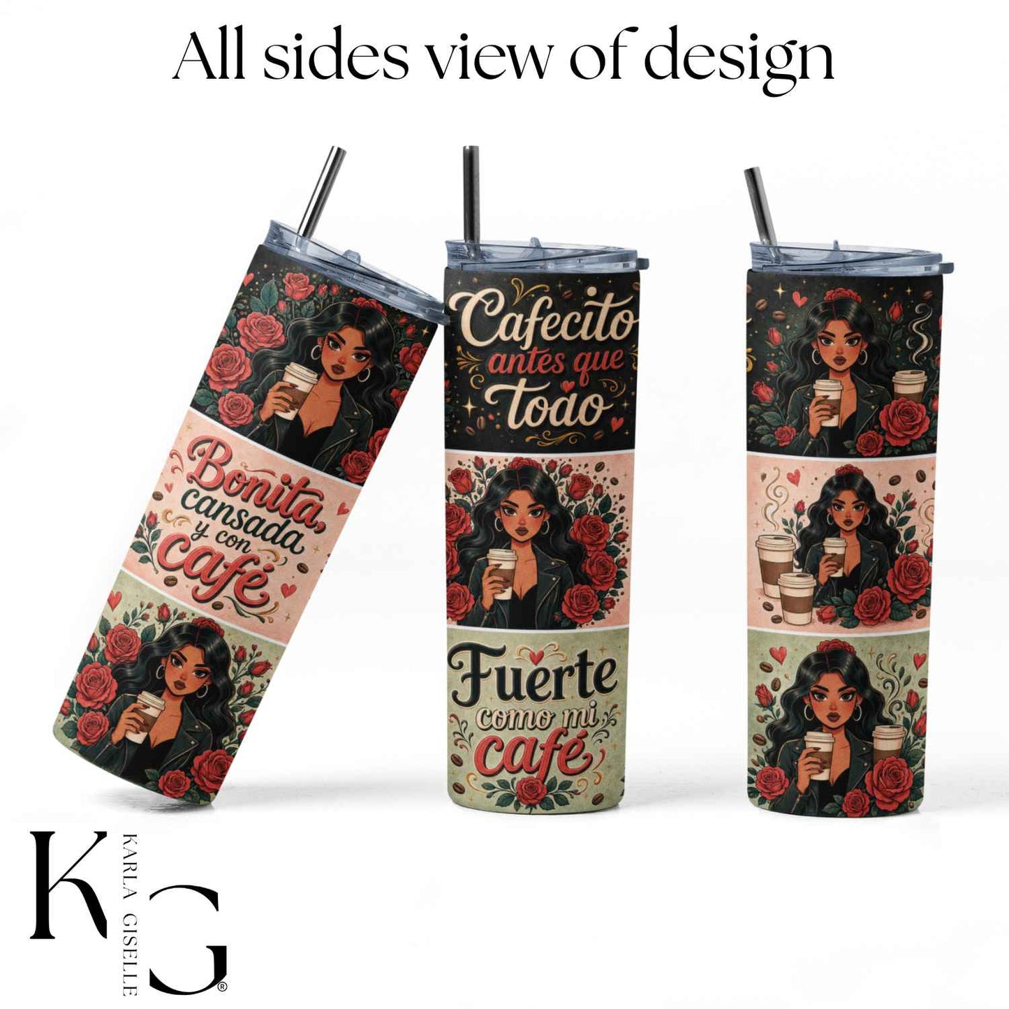 Bonita, Cansada y con Café 20 oz Tumbler