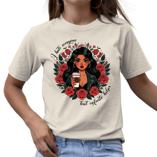 I Hate Everyone But Cafecito Helps