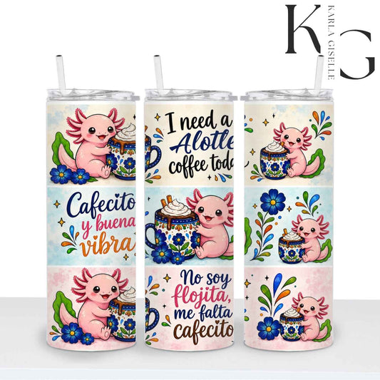 Cafecito y Buena Vibra Axolotl 20 oz Tumbler