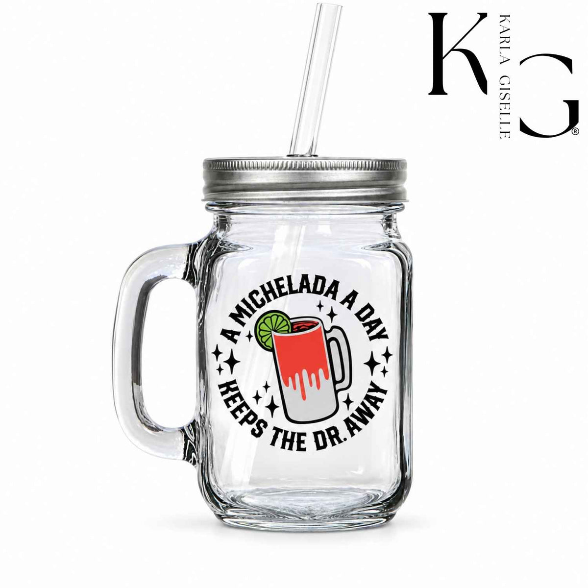 Michelada A Day Mason Jar Mug