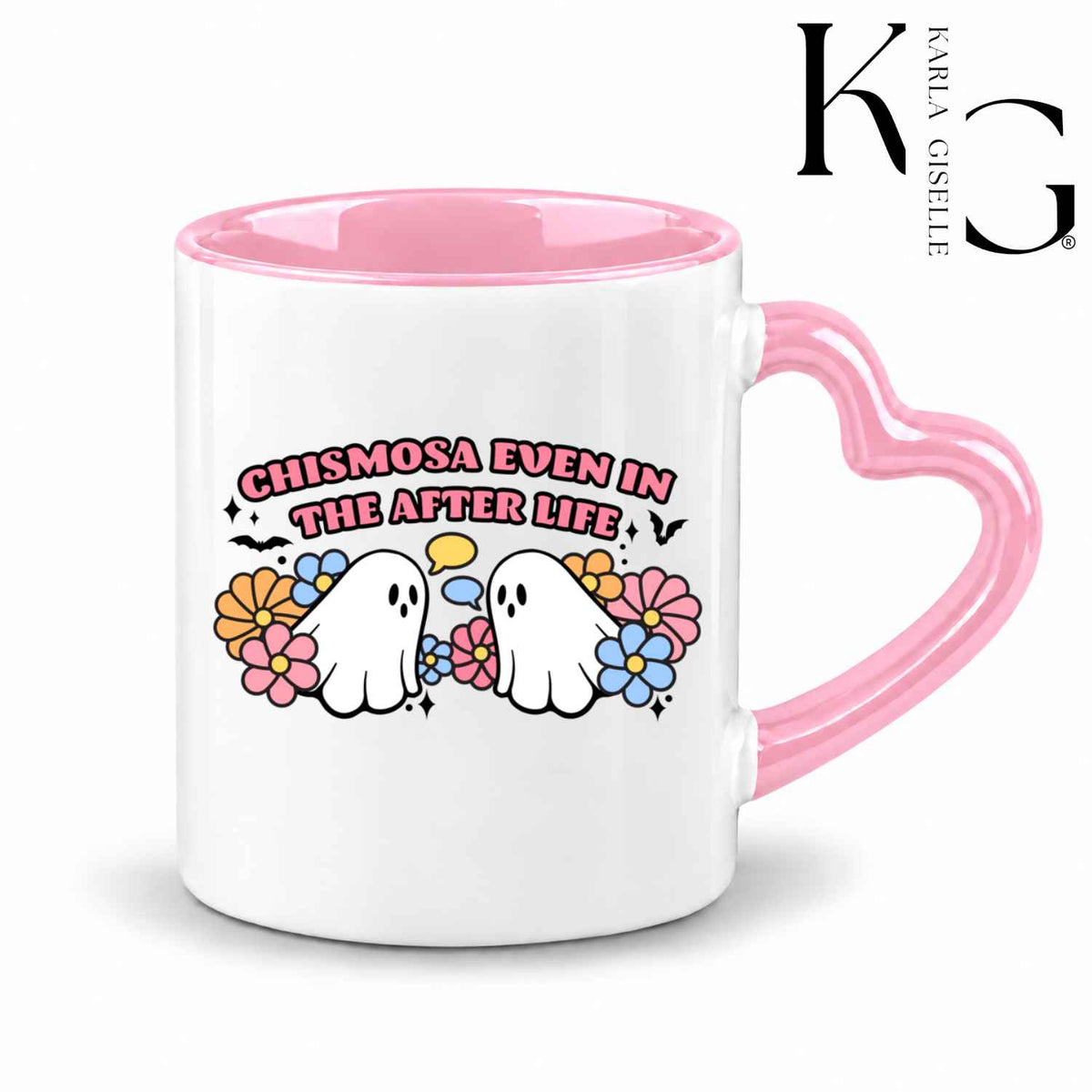 Chismosa Even in the Afterlife Mug