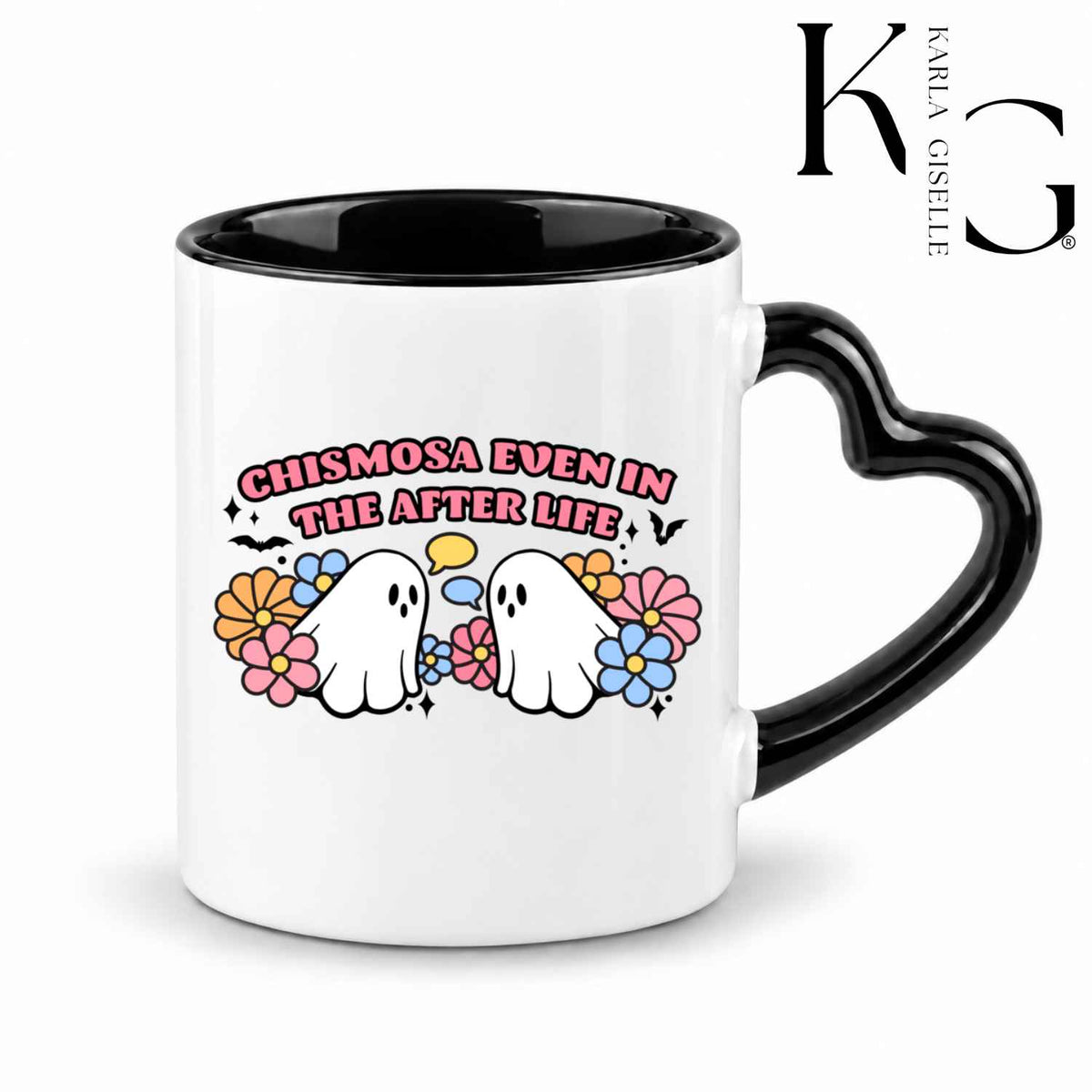 Chismosa Even in the Afterlife Mug