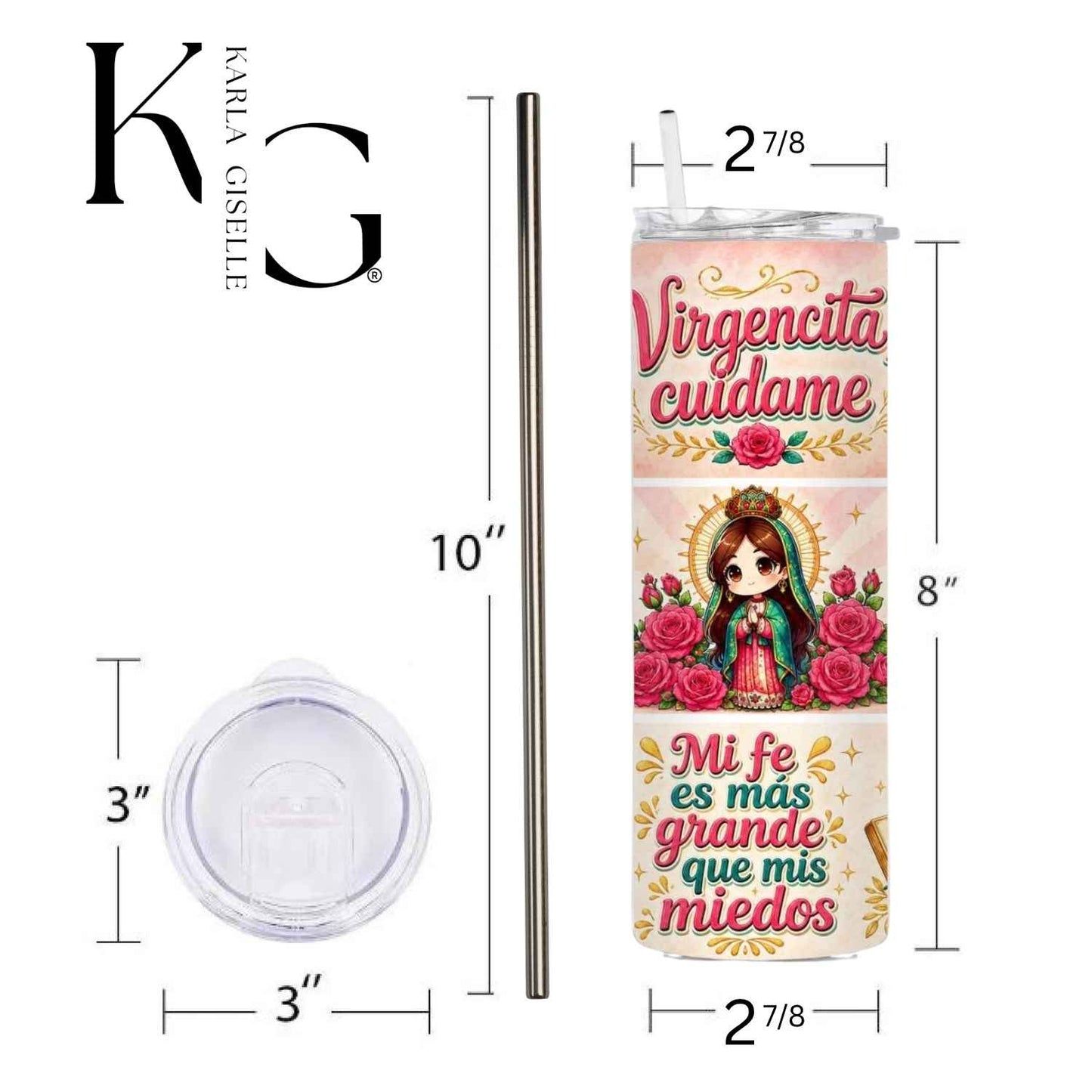 Virgencita Cuídame, Bendecida y Protegida 20 oz Tumbler