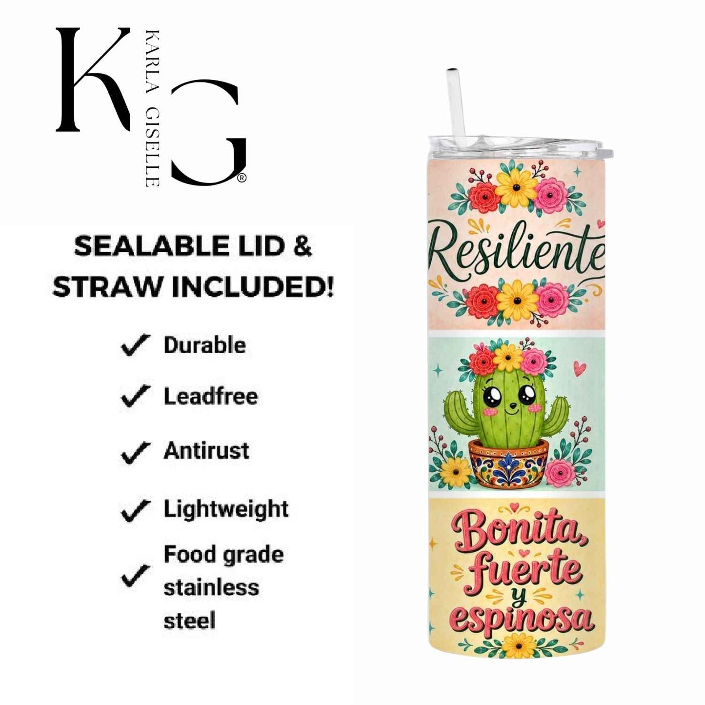 Bonita, Fuerte y Espinosa Cactus 20 oz Tumbler
