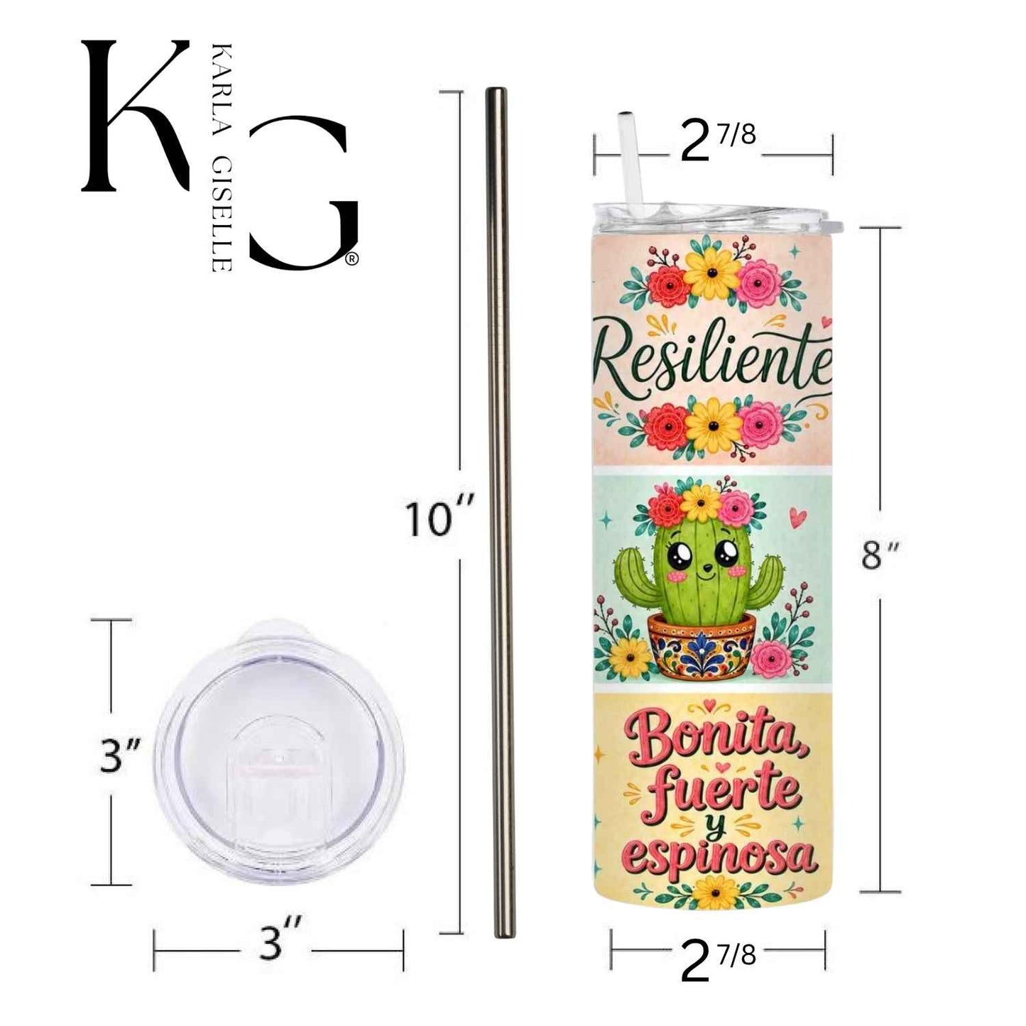 Bonita, Fuerte y Espinosa Cactus 20 oz Tumbler