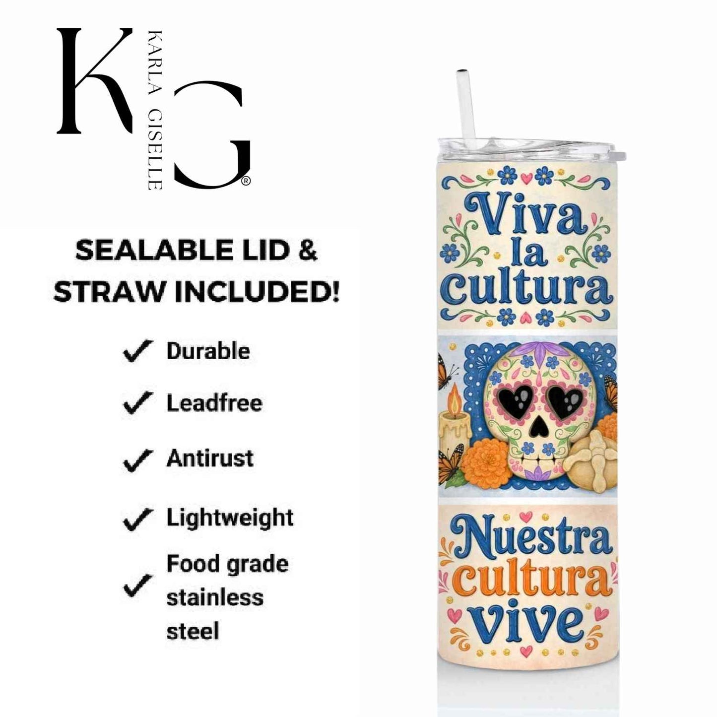 Viva la Cultura, Orgullosa de Mis Raíces 20 oz Tumbler