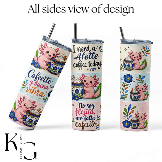 Cafecito y Buena Vibra Axolotl 20 oz Tumbler