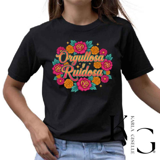 Orgullosa y Ruidosa