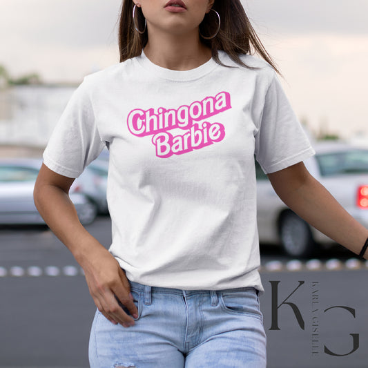 Chingona Barbie Tshirt