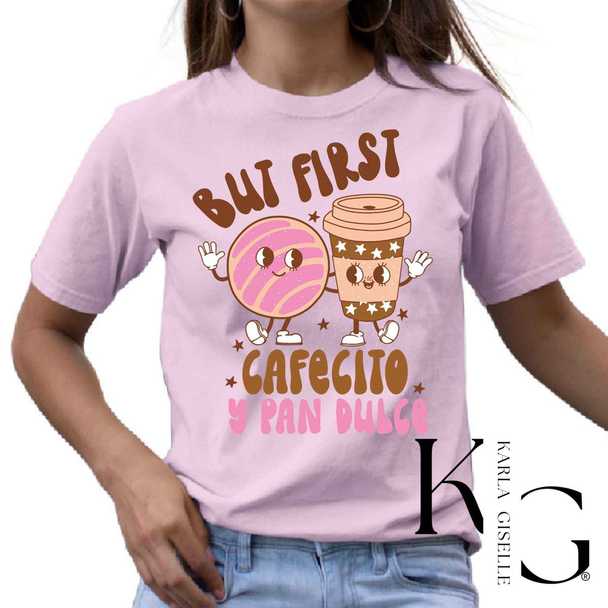 But First Cafecito y Pan Dulce T-shirt in Pink
