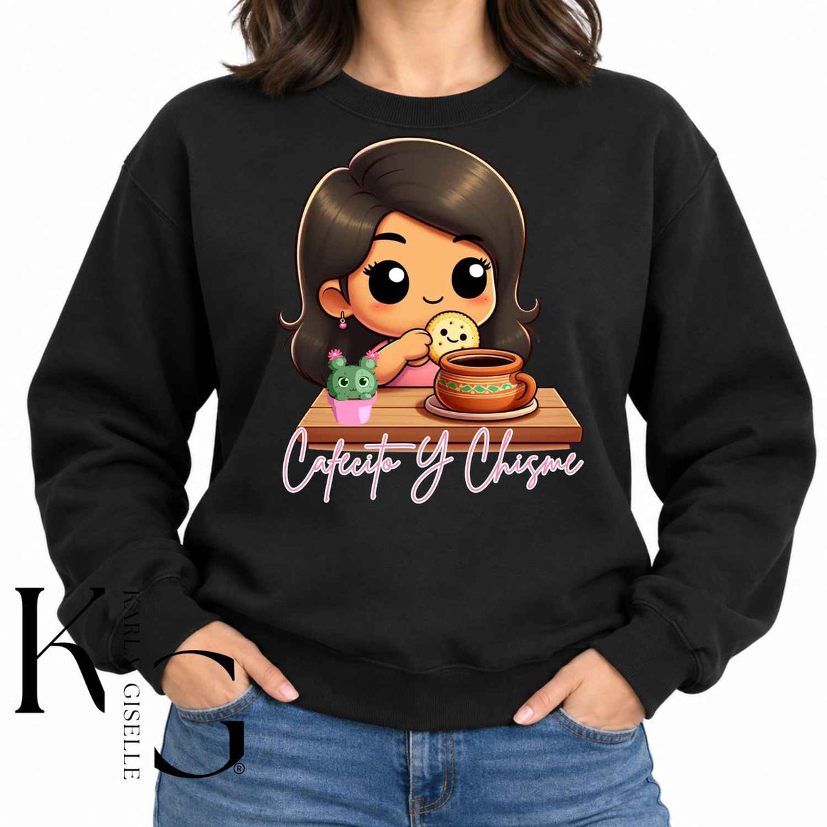 Cafecito y Chisme graphic on a black crewneck sweatshirt
