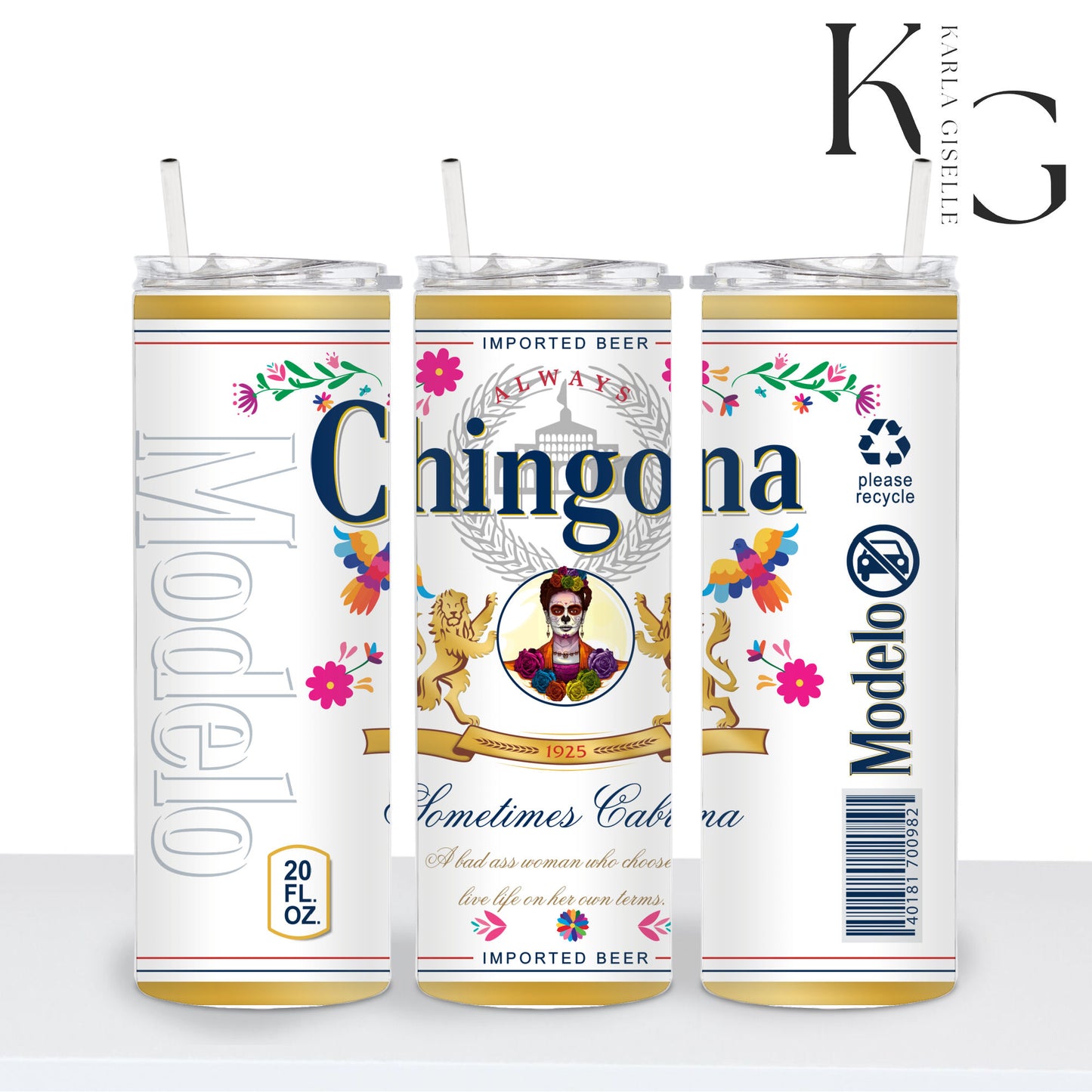 Chingona Beer Inspired 20oz Tumbler