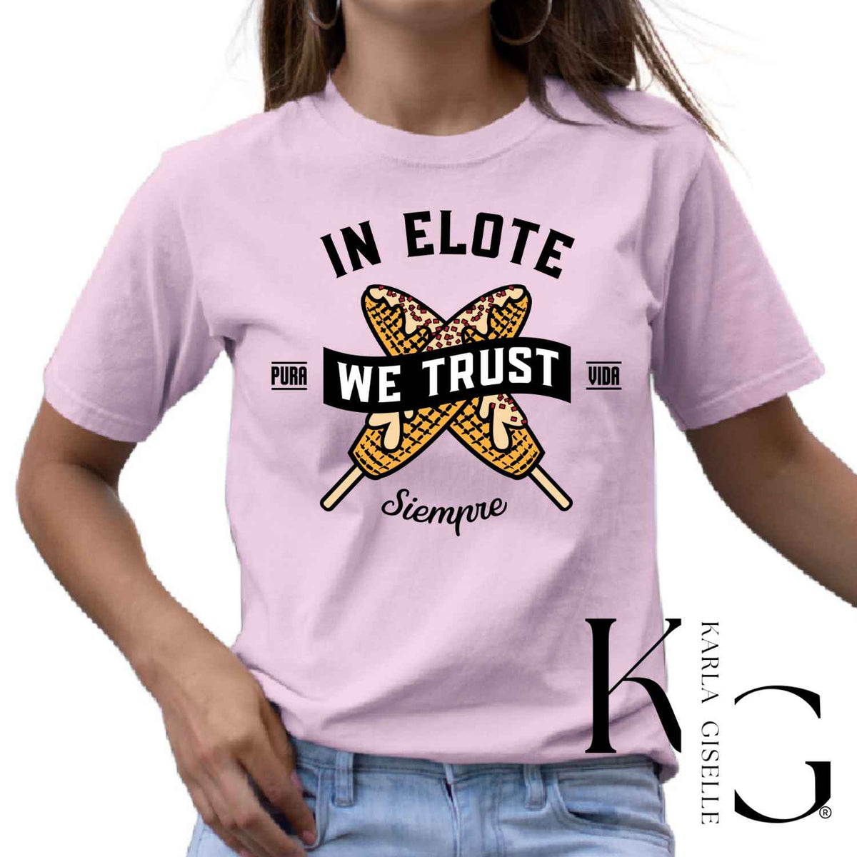 In Elote We Trust T-shirt in Pink