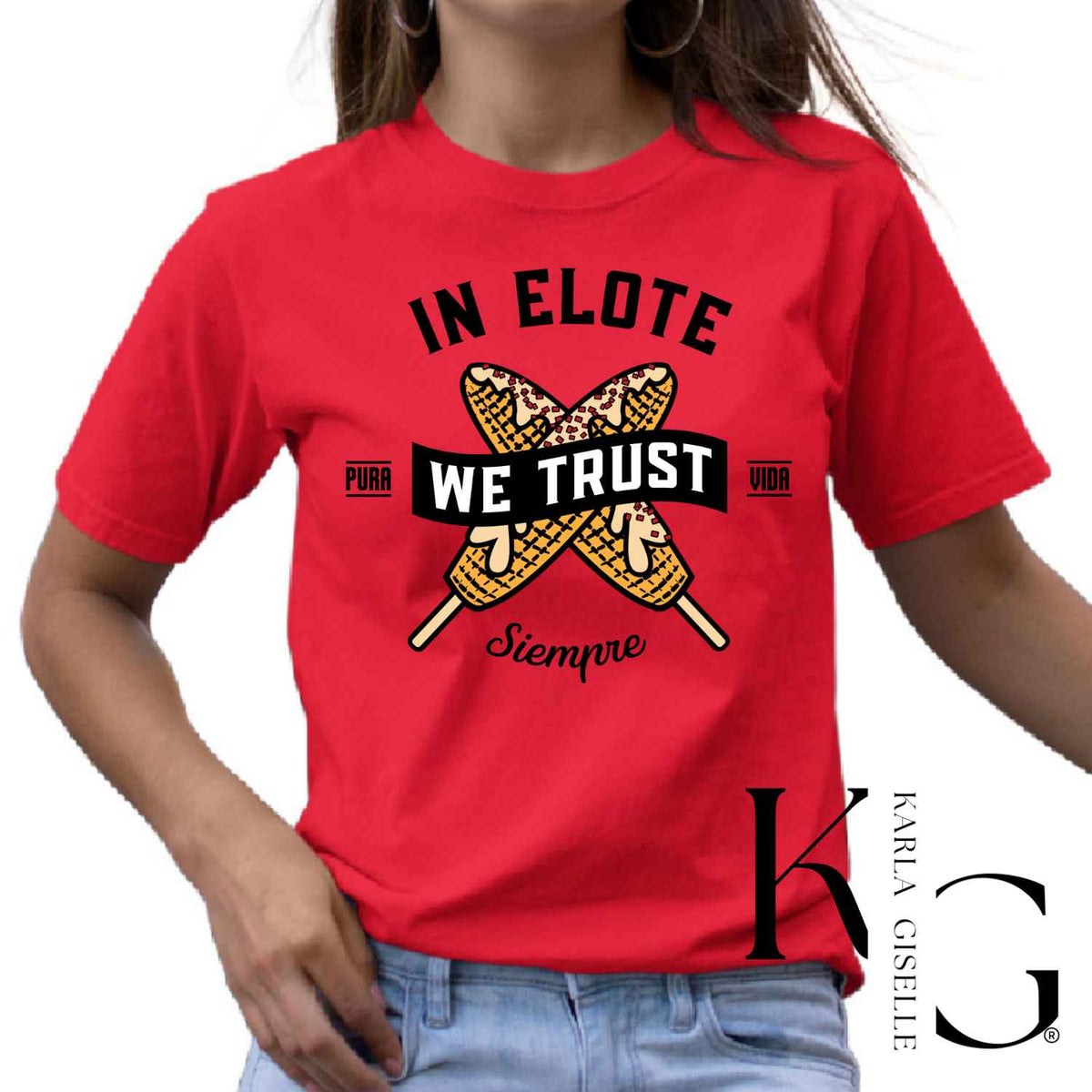 In Elote We Trust T-shirt in Red