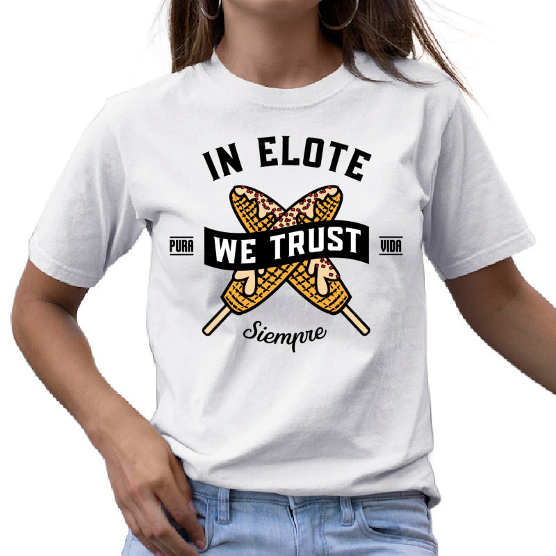In Elote We Trust
