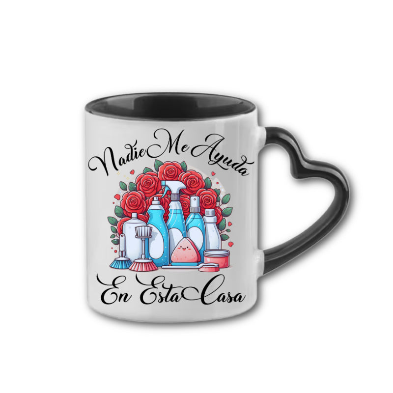 Nadie Me Ayuda En Esta Casa Mug