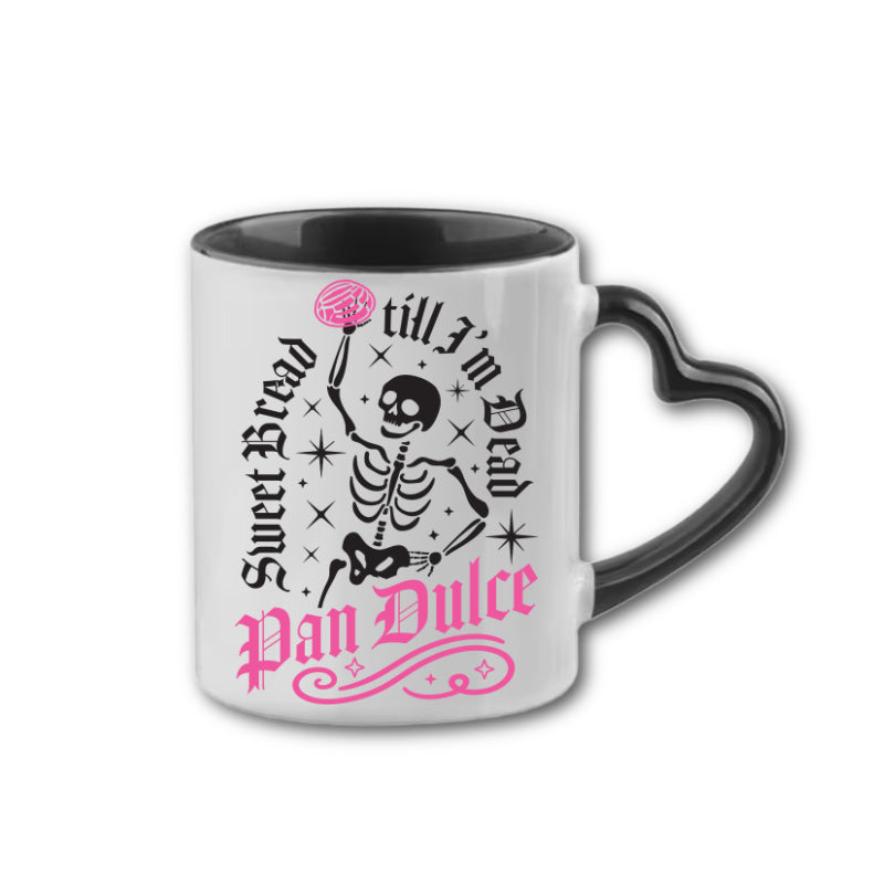 Sweet Bread Til Im Dead Mug