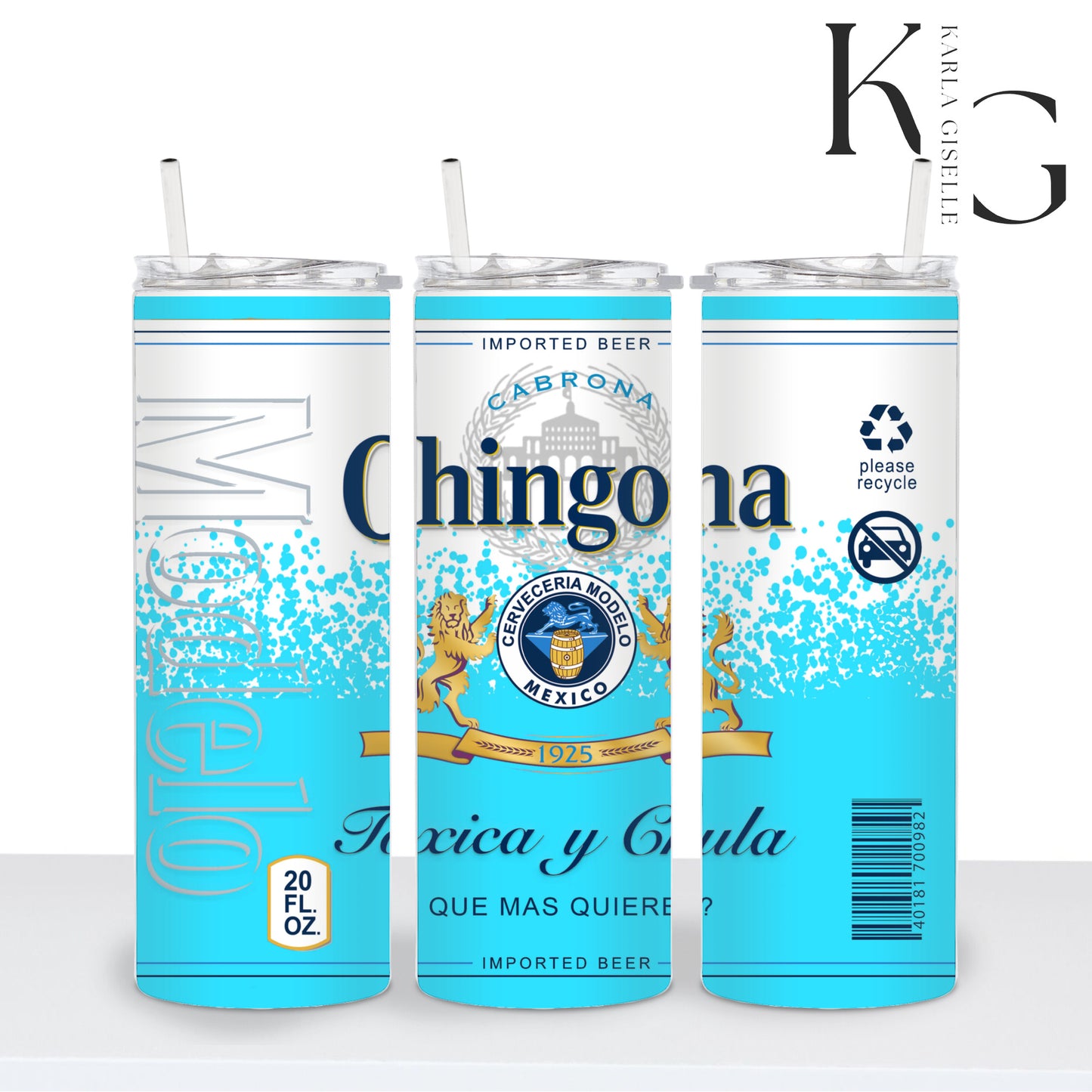 Chingona Beer Inspired 20oz Tumbler