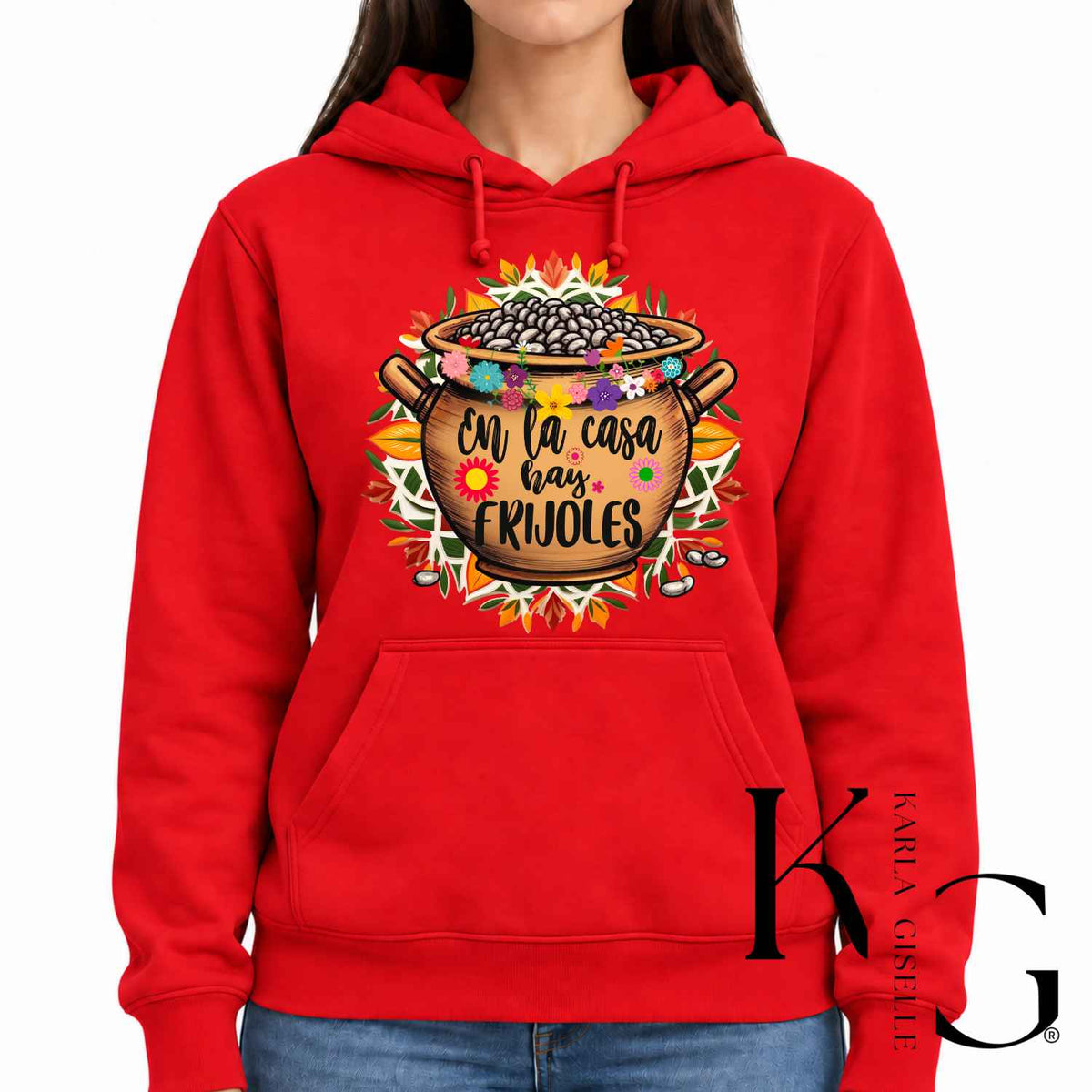 Red En La Casa Hay Frijoles hoodie